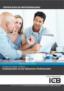 UF0520: COMUNICACIÓN EN LAS RELACIONES PROFESIONALES | 9788490214121 | VARIOS AUTORES