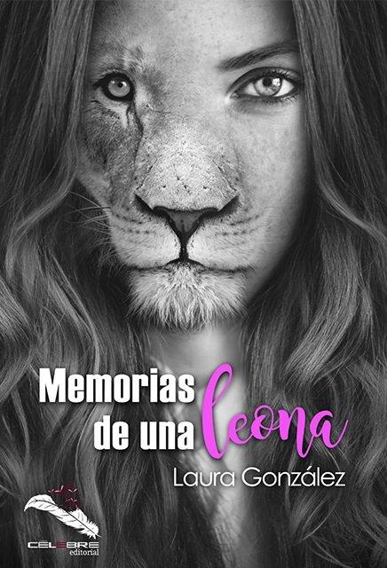 MEMORIAS DE UNA LEONA | 9788412017960 | G. P., LAURA