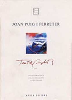 TEATRE COMPLET 1 - JOAN PUIG I FERRETER | 9788495134844 | PUIG I FERRETER, JOAN