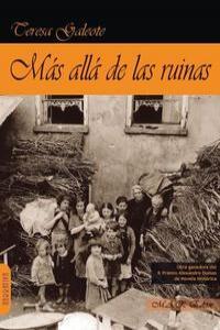 MAS ALLA DE LAS RUINAS | 9788494148958 | GALEOTE, TERESA