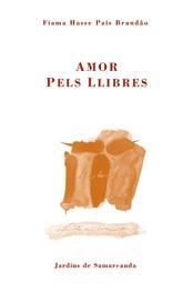 AMOR PELS LLIBRES | 9788497660570 | HASSE, FIAMA