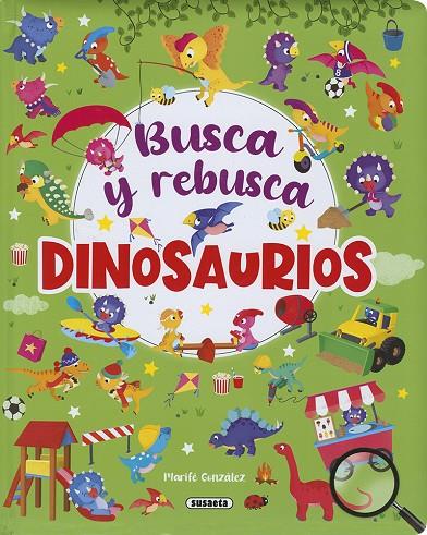 DINOSAURIOS. BUSCA Y REBUSCA | 9788410847361 | GONZÁLEZ, MARIFÉ