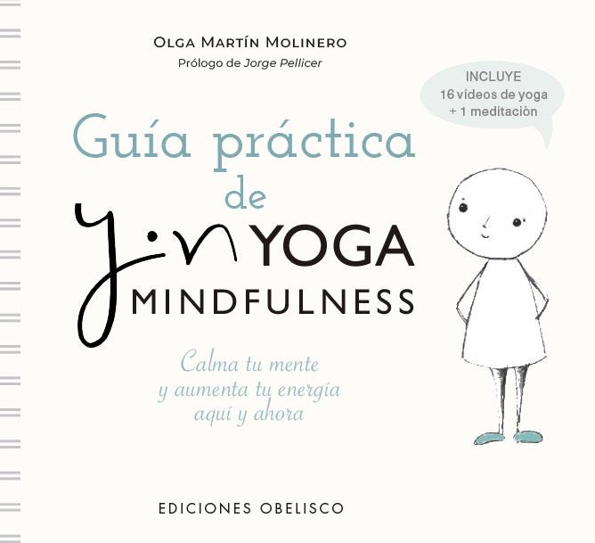 GUÍA PRÁCTICA DEL YIN YOGA MINDFULNESS | 9788491119326 | MARTÍN, OLGA
