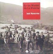 EN LOS MONTES DE LA MANCHA | 9788484273233 | NAVARRETE, JOSE
