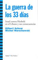 GUERRA DE LOS 33 DÍAS, LA | 9788474269192 | ACHCAR, G. / WARSCHAWSKI