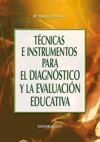 TECNICAS E INSTRUMENTOS PARA EL DIAGNOSTICO | 9788483164969 | PADILLA, TERESA