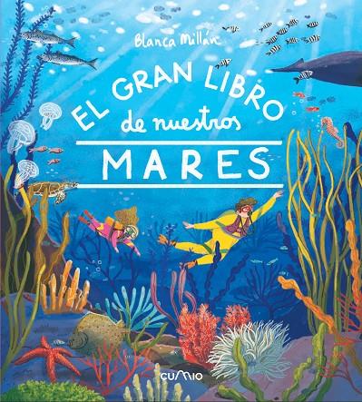 GRAN LIBRO DE NUESTROS MARES, EL | 9788482896687 | MILLAN, BLANCA