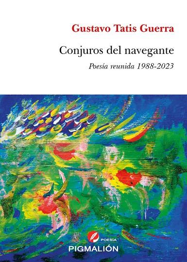 CONJUROS DEL NAVEGANTE | 9788419928382 | TATIS GUERRA, GUSTAVO
