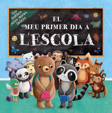 MEU PRIMER DIA A L'ESCOLA, EL | 9788491679400