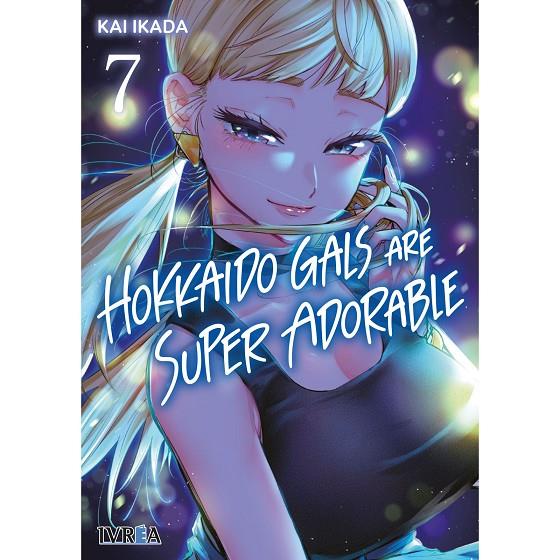 HOKKAIDO GALS ARE SUPER ADORABLE 07 | 9791388024078 | IKADA, KAI