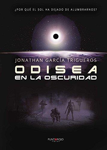 ODISEA EN LA OSCURIDAD | 9788416439591 | GARCÍA TRIGUEROS, JONATHAN