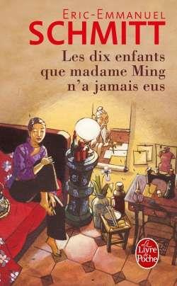 DIX ENFANTS QUE MADAME MING N'A JAMAIS EUS | 9782253020400 | SCHMITT, ERIC-EMMANUEL