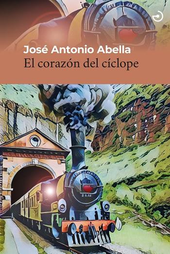 CORAZÓN DEL CÍCLOPE, EL | 9788415740964 | ABELLA, JOSE ANTONIO