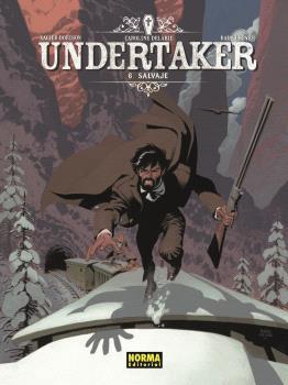UNDERTAKER 06 : SALVAJE | 9788467946871 | DORISON / MEYER