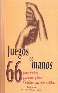 JUEGOS DE MANOS (CON VIDEO) | 9788446015789 | LORENZ, THILDE