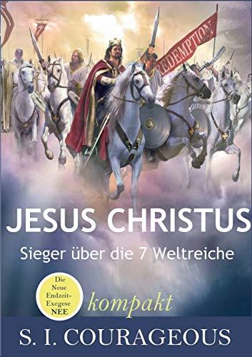 JESUS CHRISTUS | 9783750440814 | COURAGEOUS, S. I.