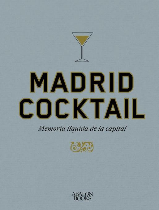 MADRID COCKTAIL | 9791399009521 | MONTI, FRANÇOIS