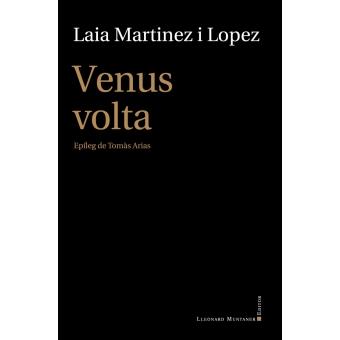 VENUS VOLTA | 9788417153212 | MARTINEZ I LOPEZ, LAIA