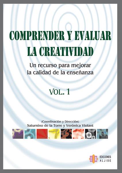 COMPRENDER Y EVALUAR LA CREATIVIDAD | 9788497003247
