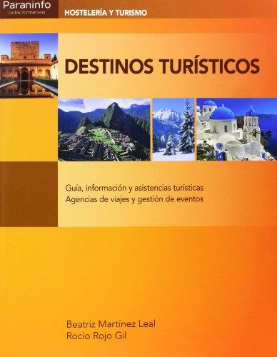 DESTINOS TURÍSTICOS | 9788497329279 | MARTÍNEZ LEAL, BEATRIZ / ROJO GIL, ROCÍO