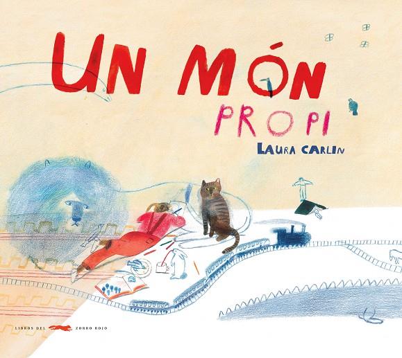 MÓN PROPI, UN | 9788494650741 | CARLIN, LAURA