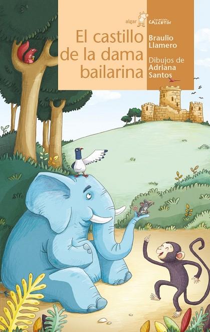 CASTILLO DE LA DAMA BAILARINA, EL | 9788498458244 | LLAMERO CRESPO, BRAULIO