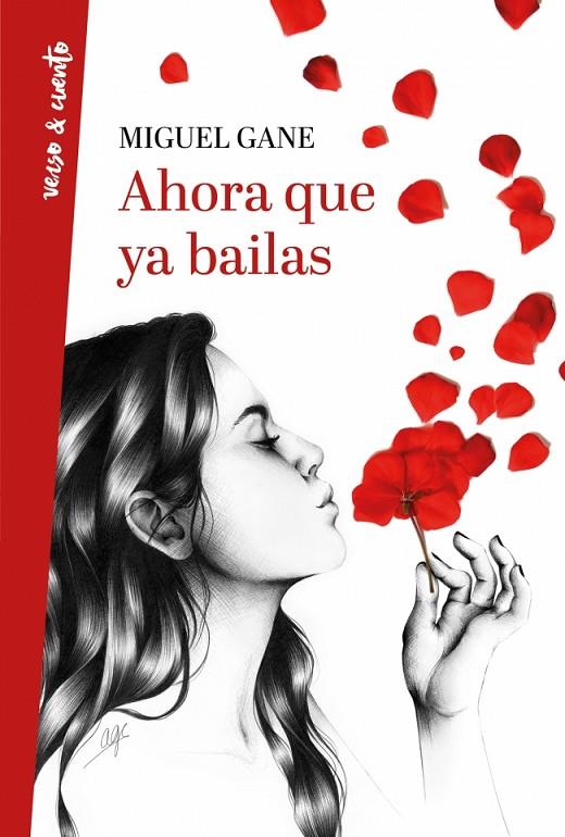 AHORA QUE YA BAILAS | 9788403518469 | GANE, MIGUEL