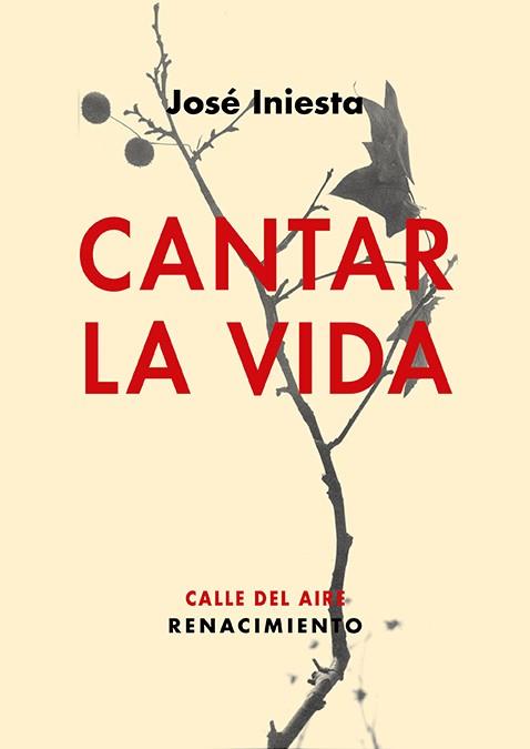 CANTAR LA VIDA | 9788418818622 | INIESTA, JOSE