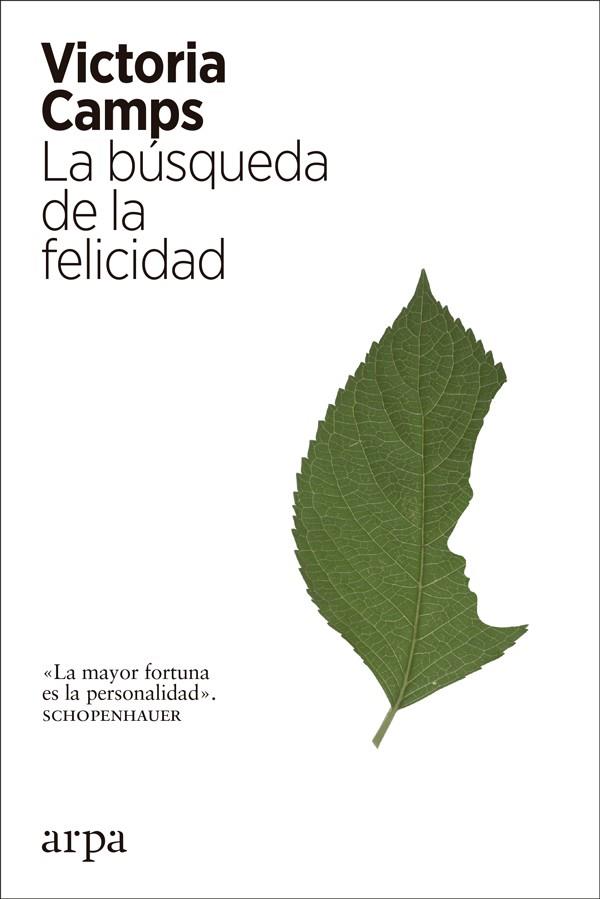 BÚSQUEDA DE LA FELICIDAD, LA | 9788417623036 | CAMPS, VICTORIA