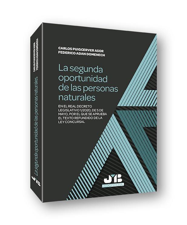 SEGUNDA OPORTUNIDAD DE LAS PERSONAS NATURALES, LA | 9788412282764 | PUIGCERVER ASOR, CARLOS / ADAN DOMENECH, FEDERICO