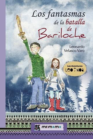 FANTASMAS DE LA BATALLA DE BARILOCHE, LOS | 9788418070402 | VELASCO VARO, LEONARDO