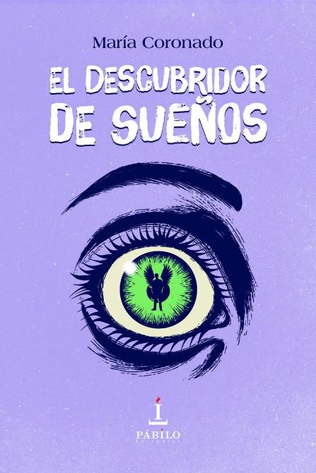 DESCUBRIDOR DE SUEÑOS, EL | 9788412998085 | CORONADO, MARIA