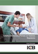 CUIDADOS DE ENFERMERÍA AL PACIENTE CON TRASTORNOS RESPIRATORIOS | 9788415100997 | VARIOS AUTORES