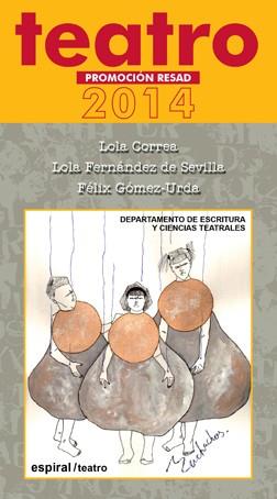 TEATRO. PROMOCIÓN RESAD 2014 | 9788424513122 | RESAD