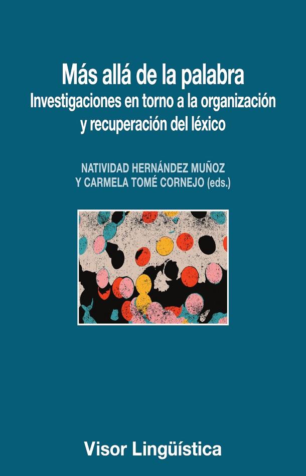 MÁS ALLÁ DE LA PALABRA | 9791387745554 | HERNÁNDEZ MUÑOZ, NATIVIDAD