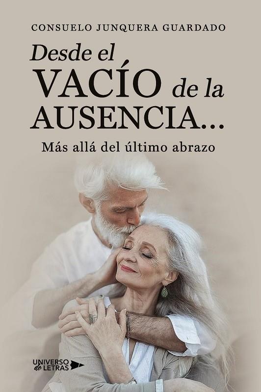 DESDE EL VACÍO DE LA AUSENCIA… | 9791388243721 | JUNQUERA GUARDADO, CONSUELO