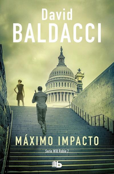 MÁXIMO IMPACTO | 9788413140940 | BALDACCI, DAVID