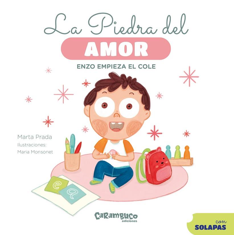 PIEDRA DEL AMOR, LA. ENZO EMPIEZA EL COLE | 9788410252325 | PRADA, MARTA
