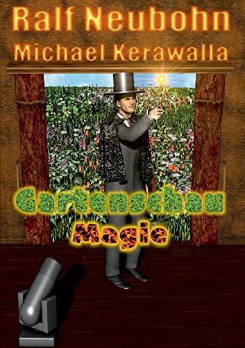 GARTENSCHAU-MAGIE | 9783749486366 | NEUBOHN, CARMEN / KERAWALLA, MICHAEL