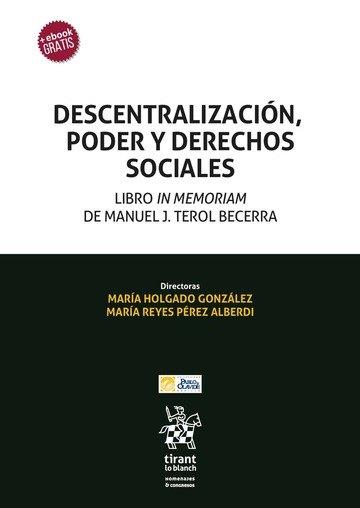 DESCENTRALIZACION, PODER Y DERECHOS SOCIALES | 9788413787732 | HOLGADO, MARIA / PEREZ, MARIA REYES