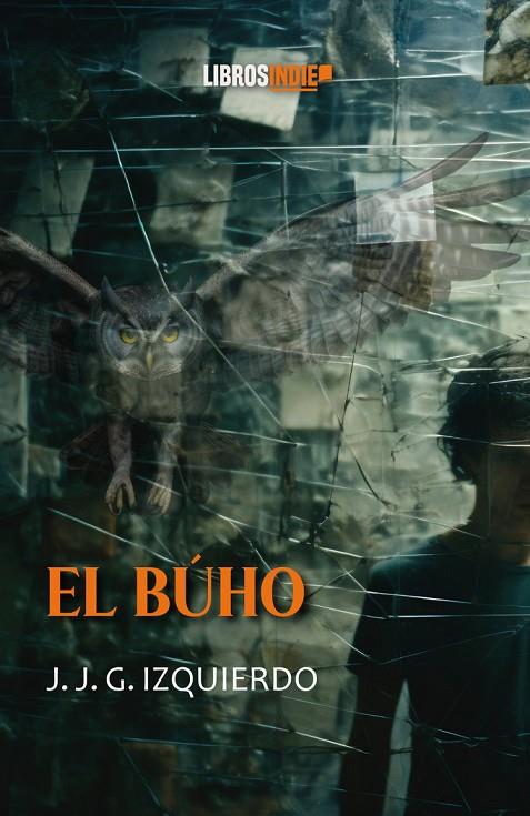 BÚHO, EL | 9788410111493 | G. IZQUIERDO, J. J.