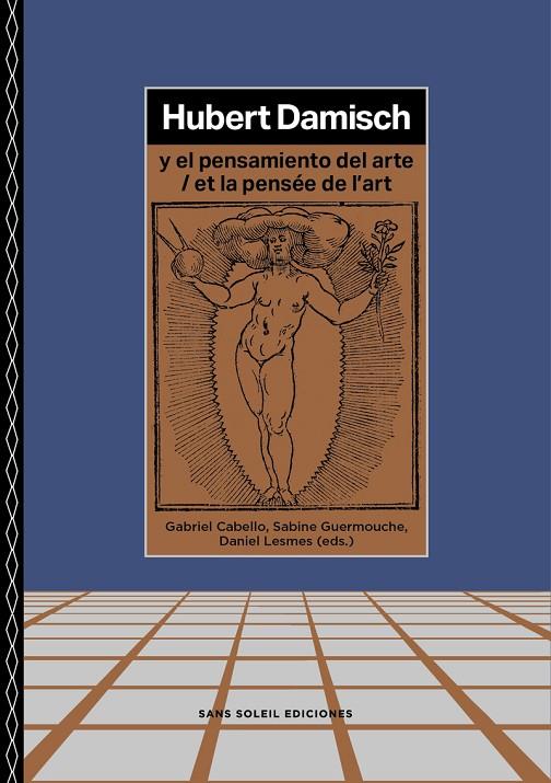 HUBERT DAMISCH Y EL PENSAMIENTO DEL ARTE | 9791399061819 | DAMISCH, HUBERT