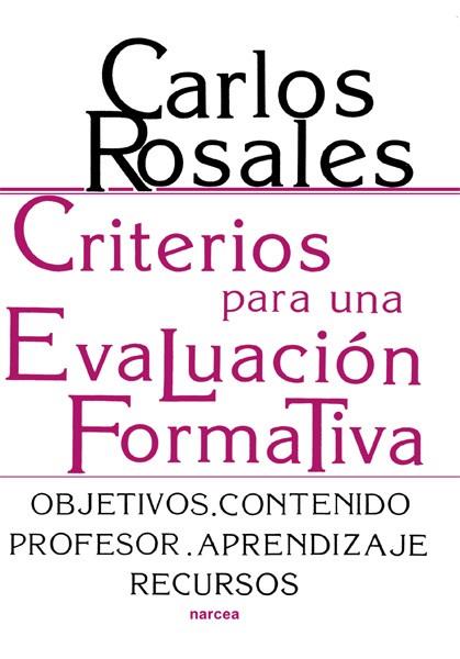 CRITERIOS PARA UNA  EVALUACION FORMATIVA | 9788427704763 | ROSALES LOPEZ, CARLOS