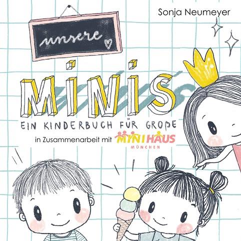 UNSERE MINIS | 9783748108870 | NEUMEYER, SONJA