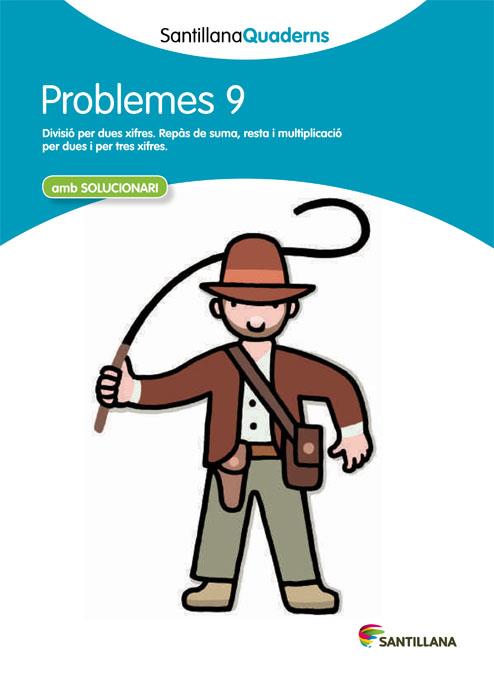 SANTILLANA QUADERNS PROBLEMES 09 | 9788468014043 | VARIOS AUTORES
