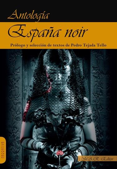 ESPAÑA NOIR | 9791387618193 | BASTOS SANZ, EDUARDO / DE RUS, MIGUEL ANGEL