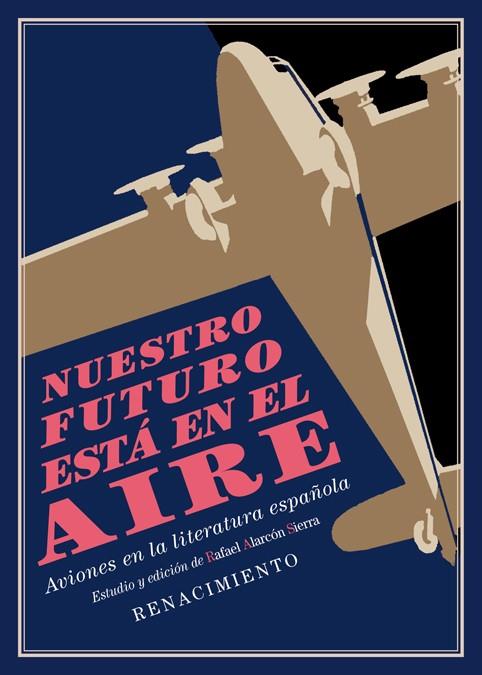 NUESTRO FUTURO ESTA EN EL AIRE | 9788417950446 | VARIOS AUTORES