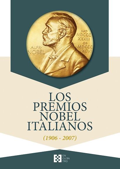 PREMIOS NOBEL ITALIANOS, LOS | 9788490559192