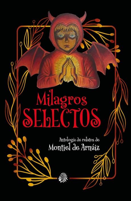 MILAGROS SELECTOS | 9791399126204 | DE ARNAIZ, MONTIEL