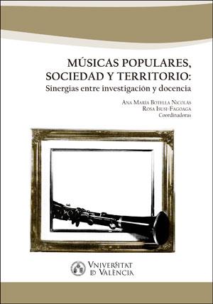 MÚSICAS POPULARES, SOCIEDAD Y TERRITORIO | 9788491331261 | VARIOS AUTORES